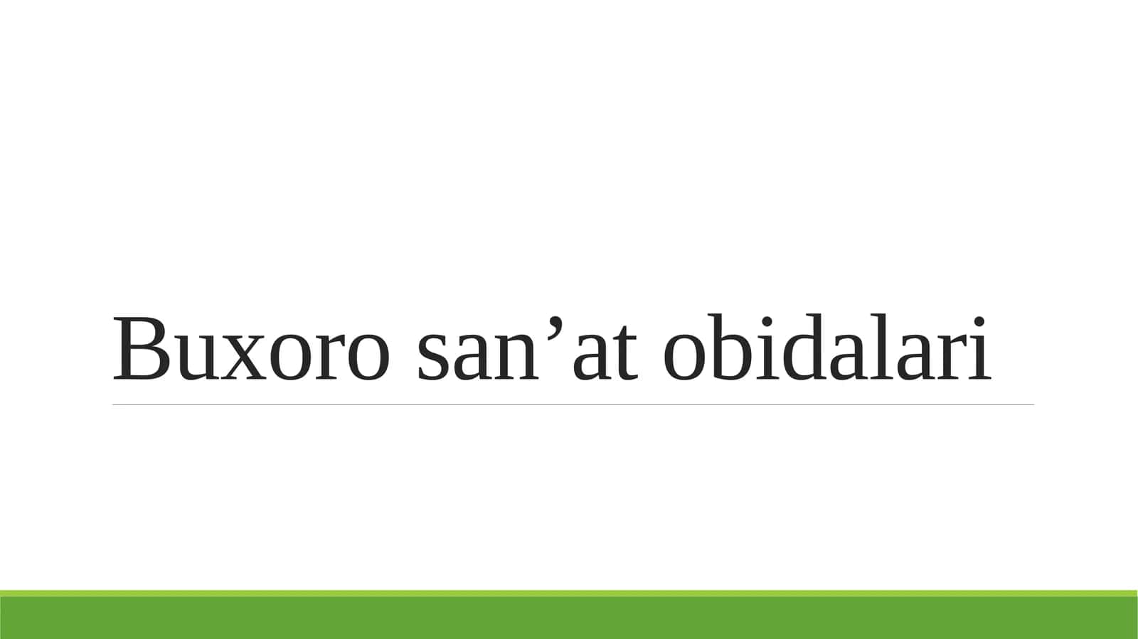 Buxoro san’at obidalari 1