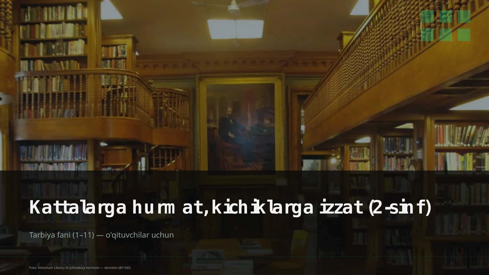 Kattalarga hurmat, kichiklarga izzat (2-sinf) 1