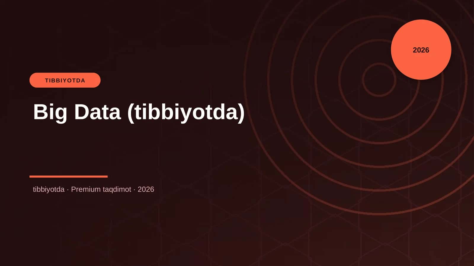 Big Data (tibbiyotda) 1