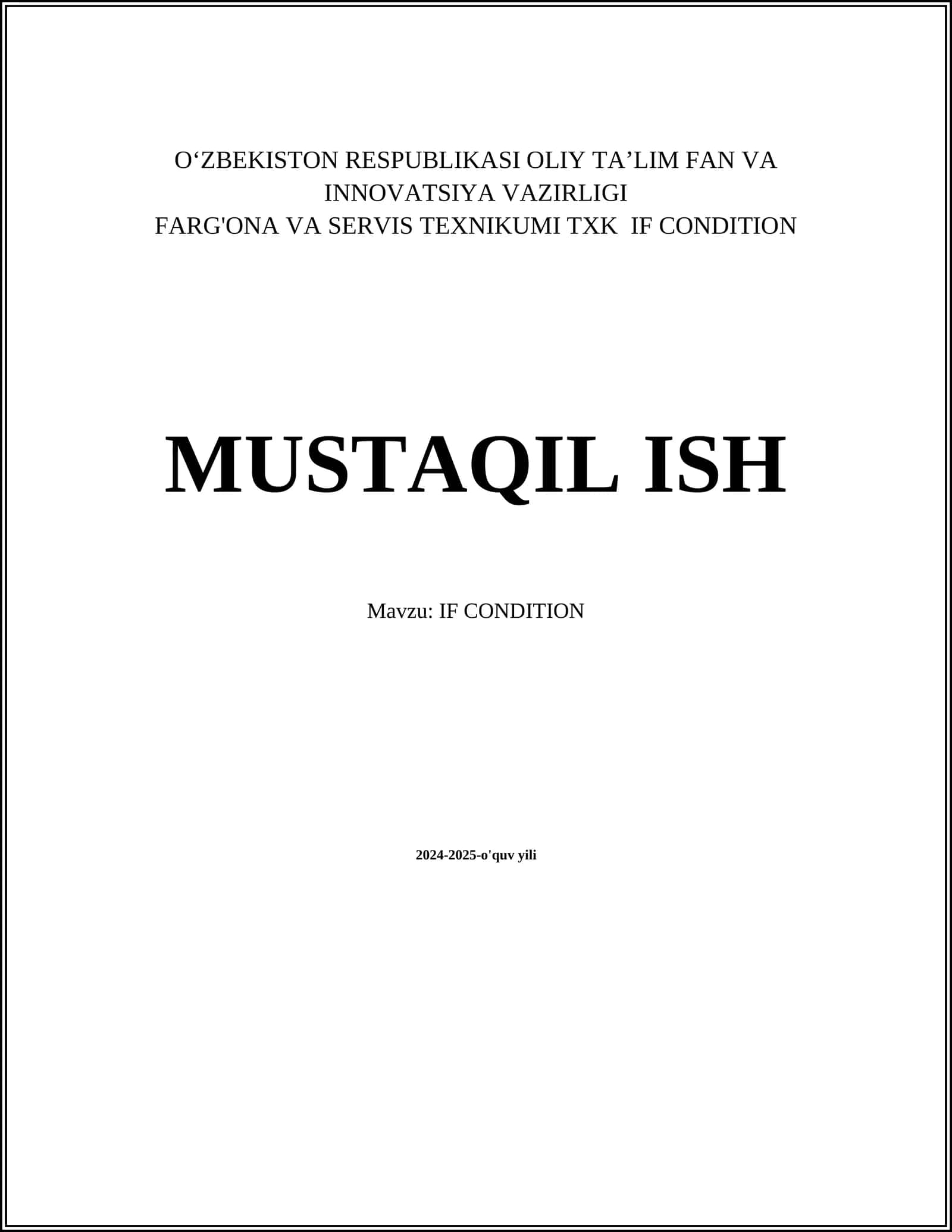 IF CONDITION 1