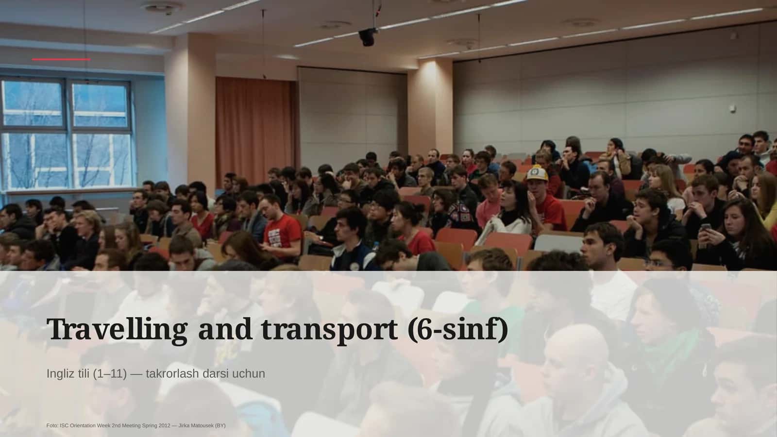 Travelling and transport (6-sinf) 1