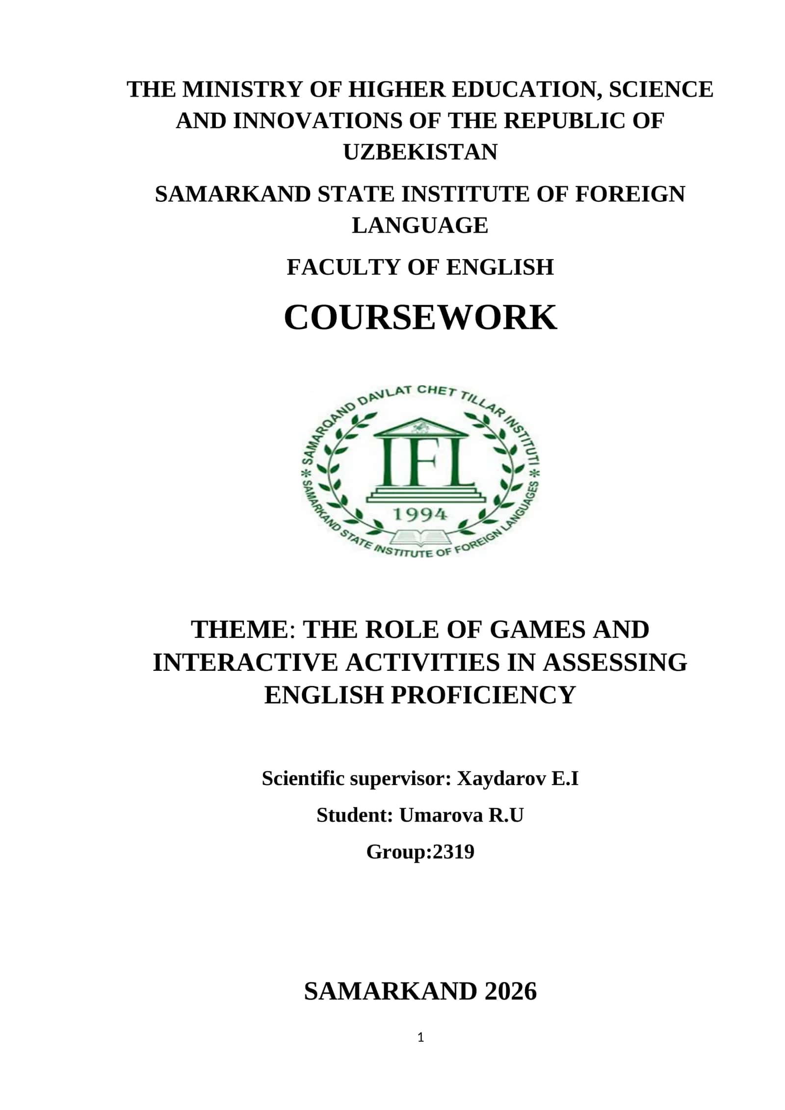 ROLE OF GAMES AND INTERACTIVE ACTIVITIES IN ASSESSING ENGLISH PROFICIENCY 1