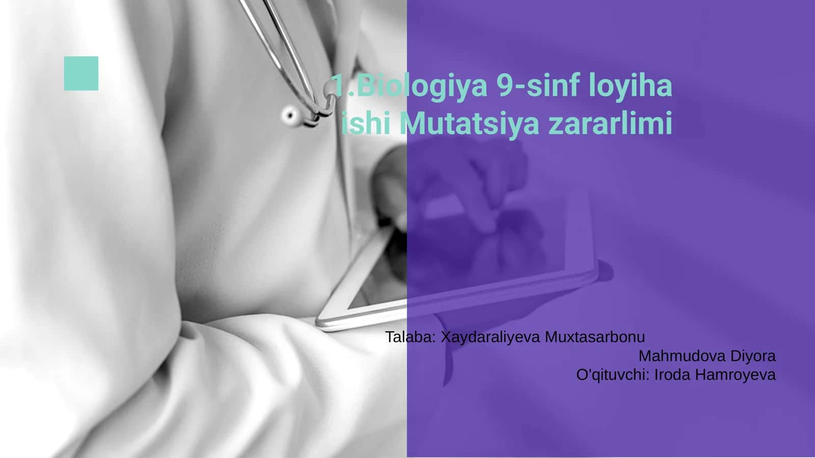 Biologiya 9-sinf loyiha ishi Mutatsiya zararlimi 1
