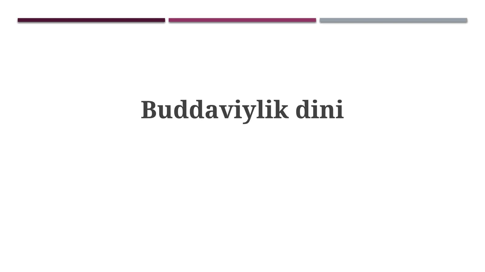 Buddaviylikdini 1