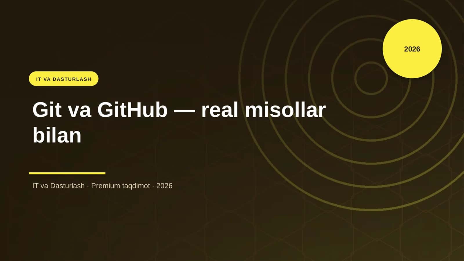 Git va GitHub — real misollar bilan 1