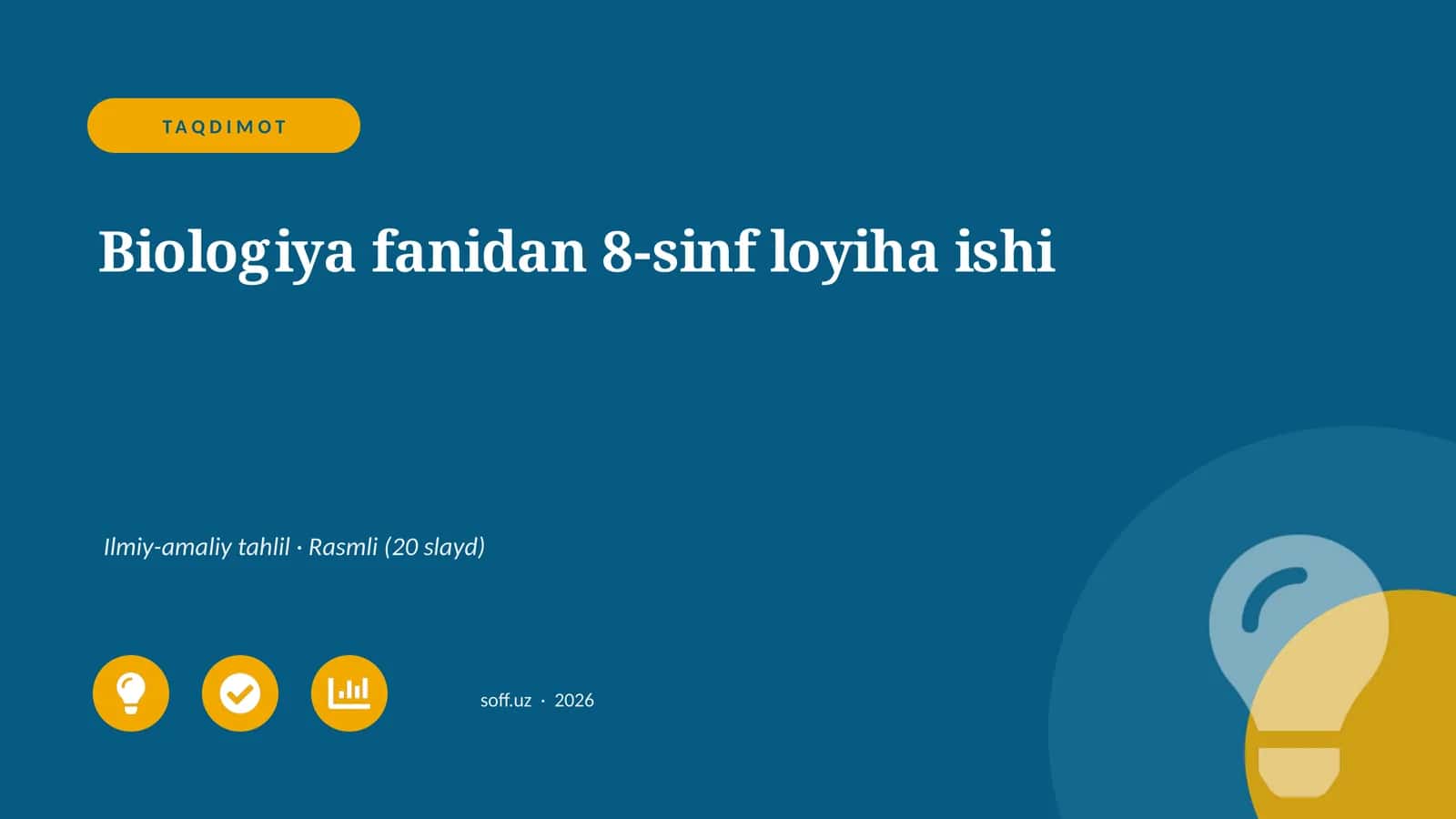 Biologiya fanidan 8-sinf loyiha ishi 1