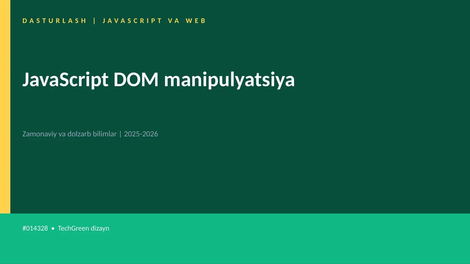 JavaScript DOM manipulyatsiya 1