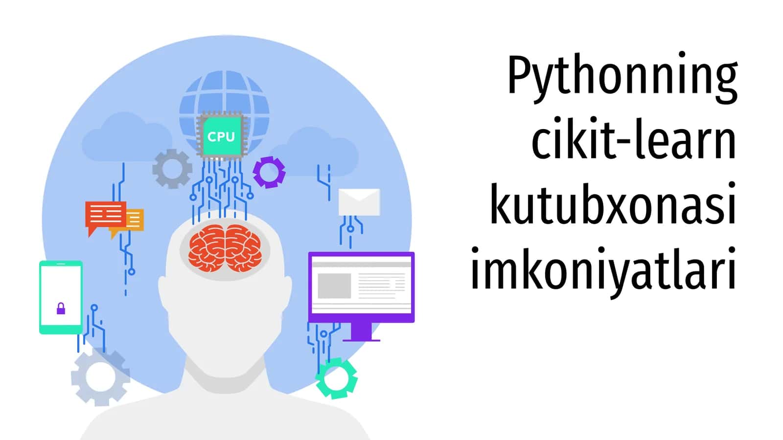 Pythonning scikit-learn kutubxonasi imkoniyatlari 1