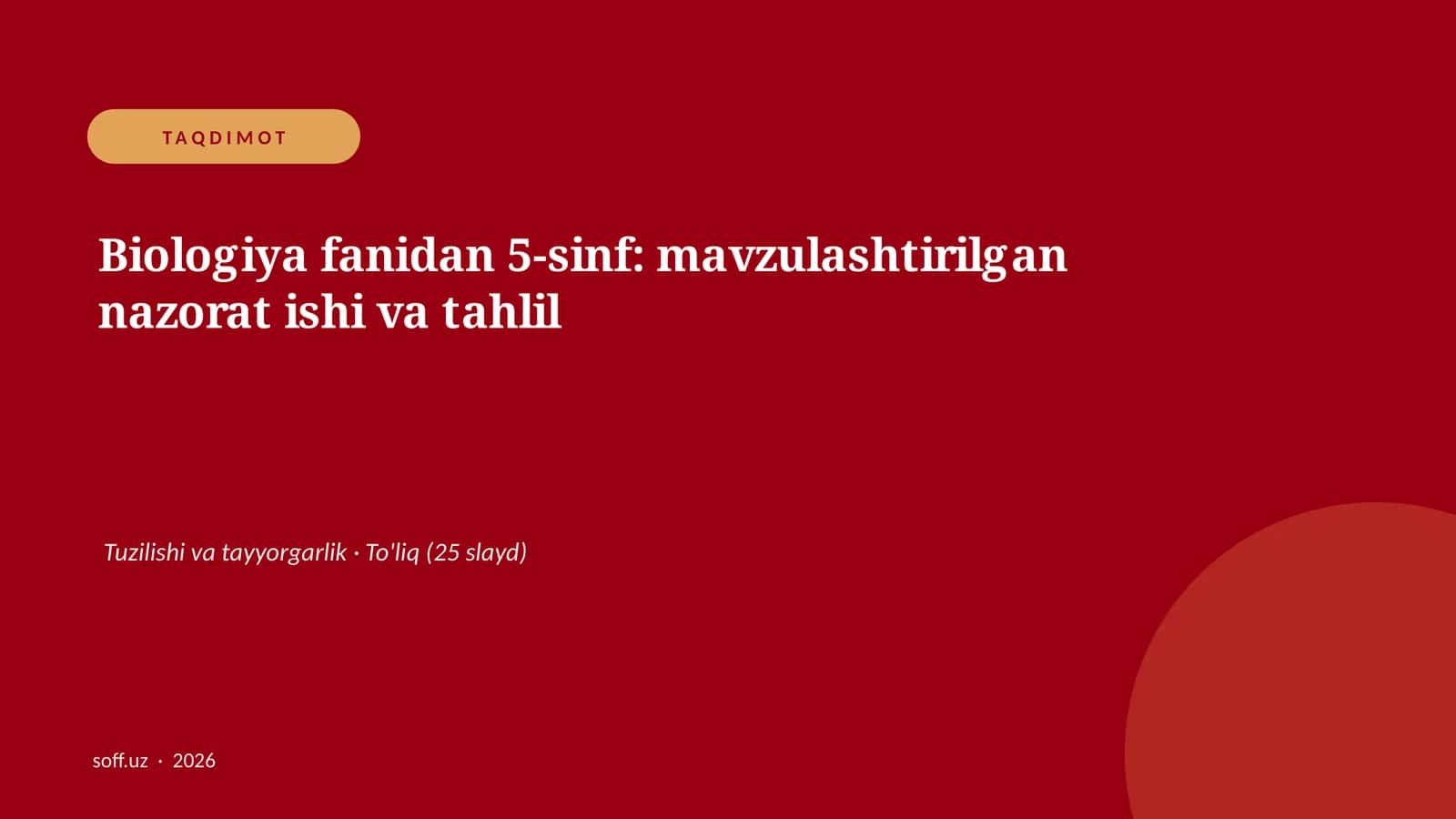 Biologiya fanidan 5-sinf: mavzulashtirilgan nazorat ishi va tahlil 1