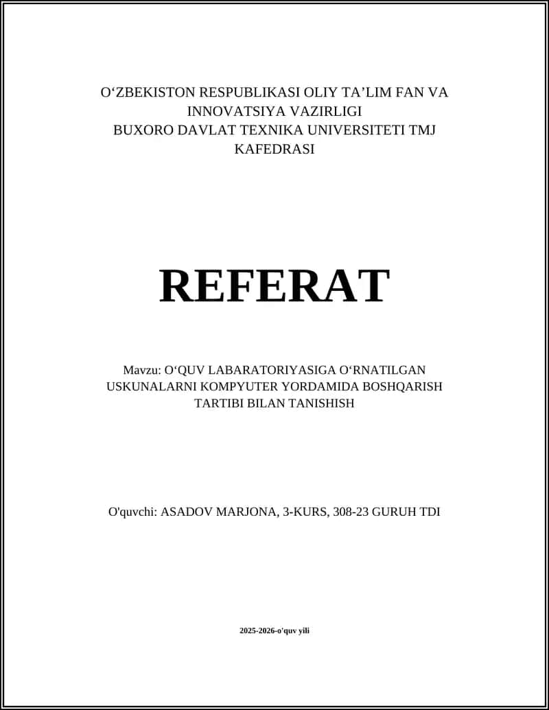 OʻQUV LABARATORIYASIGA OʻRNATILGAN USKUNALARNI KOMPYUTER YORDAMIDA BOSHQARISH TARTIBI BILAN TANISHISH 1