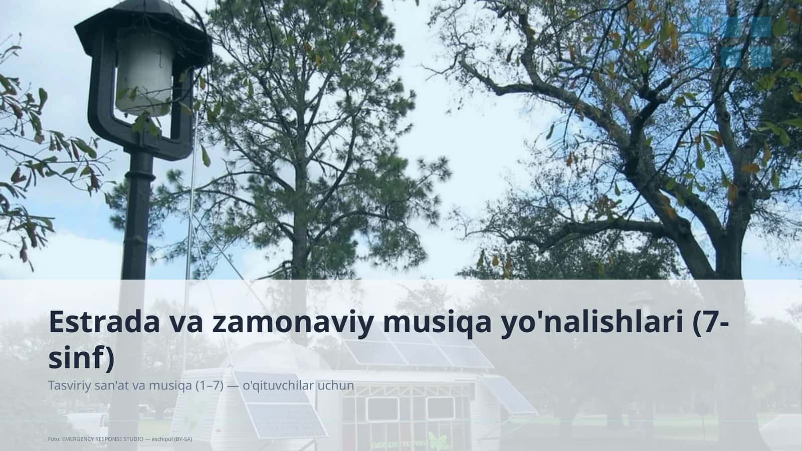Estrada va zamonaviy musiqa yo'nalishlari (7-sinf) 1
