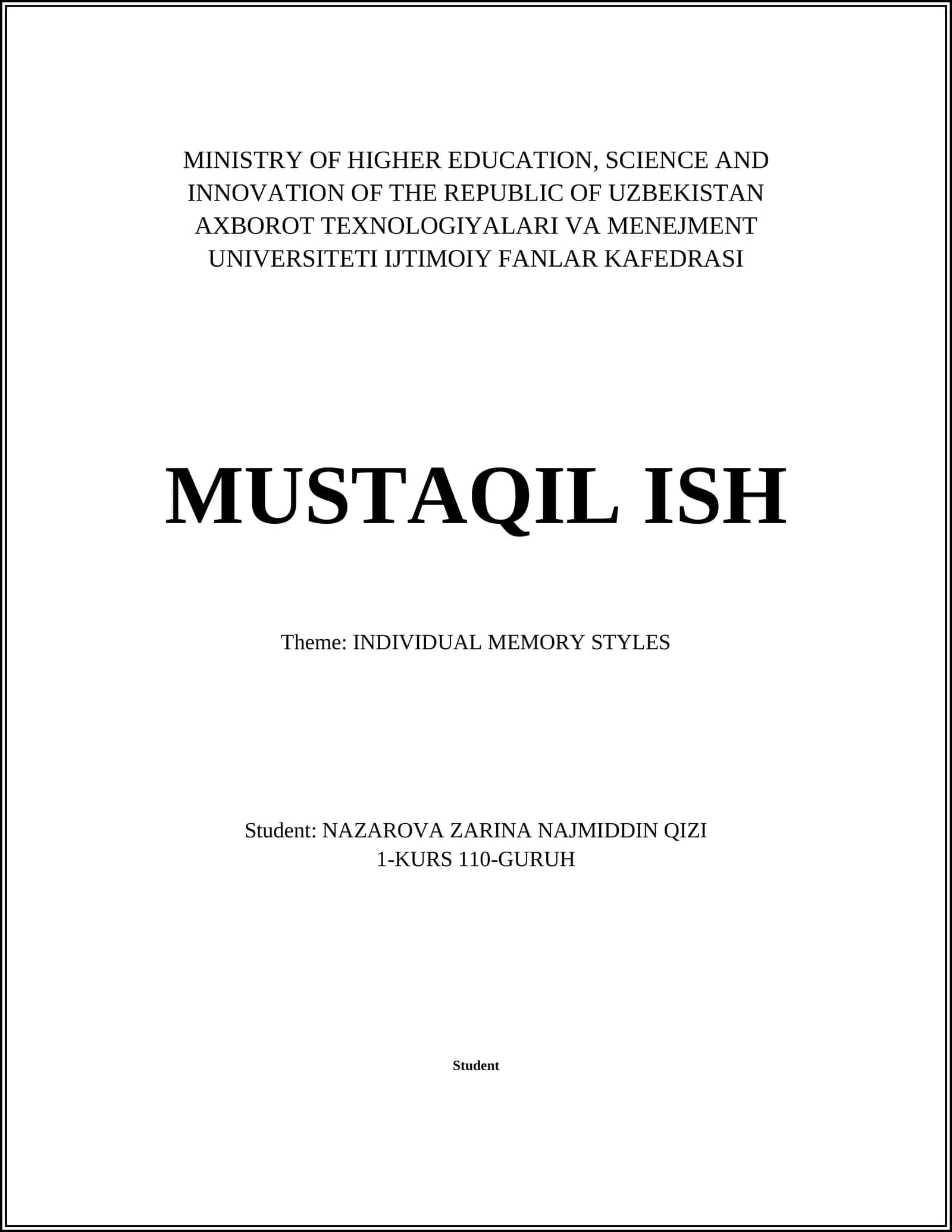 MUSTAQIL ISH: INDIVIDUAL MEMORY STYLES 1