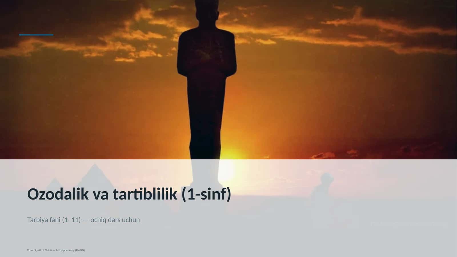 Ozodalik va tartiblilik (1-sinf) 1
