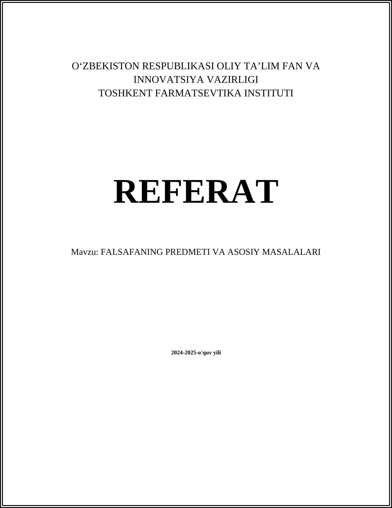 FALSAFANING PREDMETI VA ASOSIY MASALALARI 1
