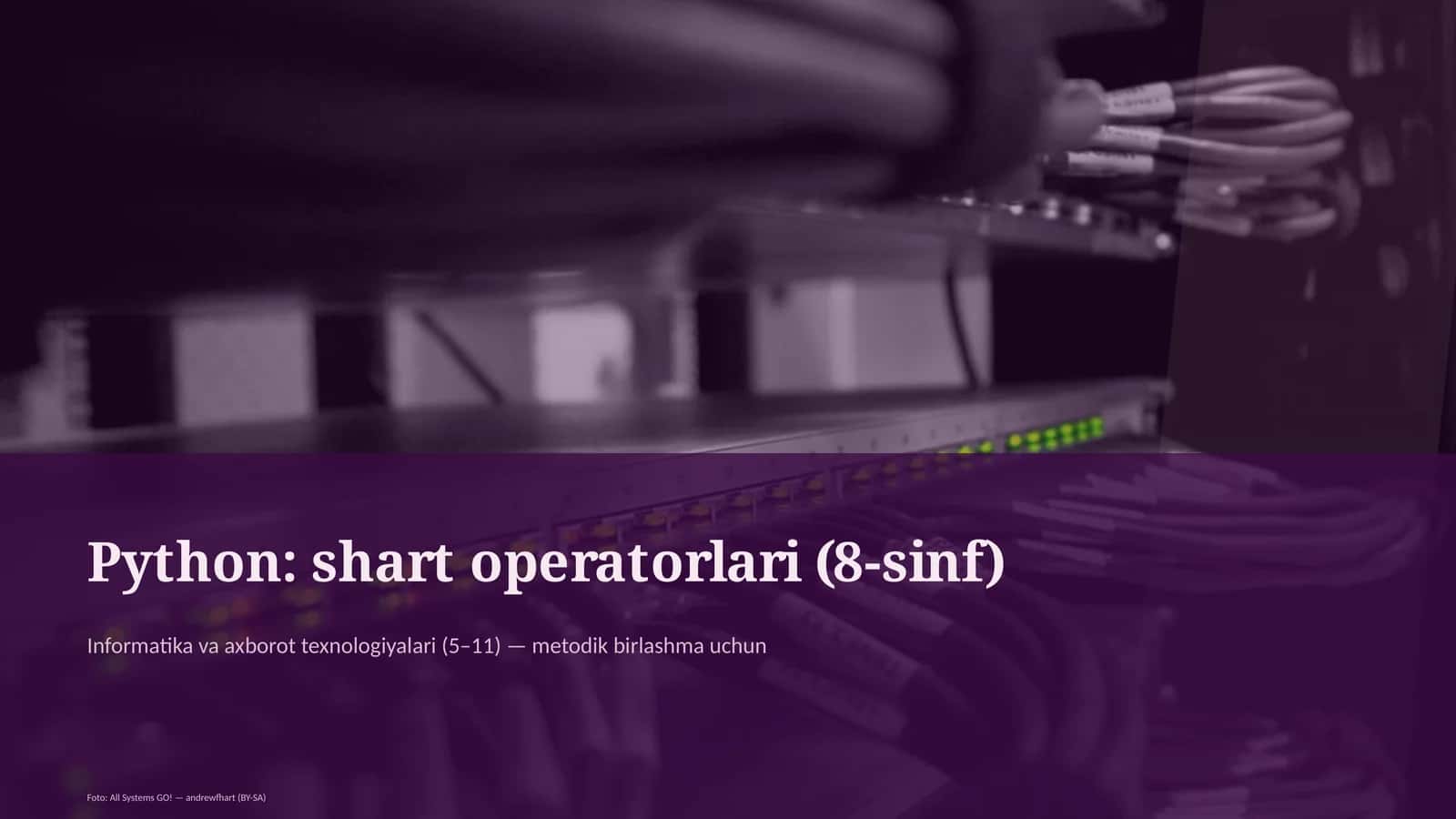 Python: shart operatorlari (8-sinf) 1
