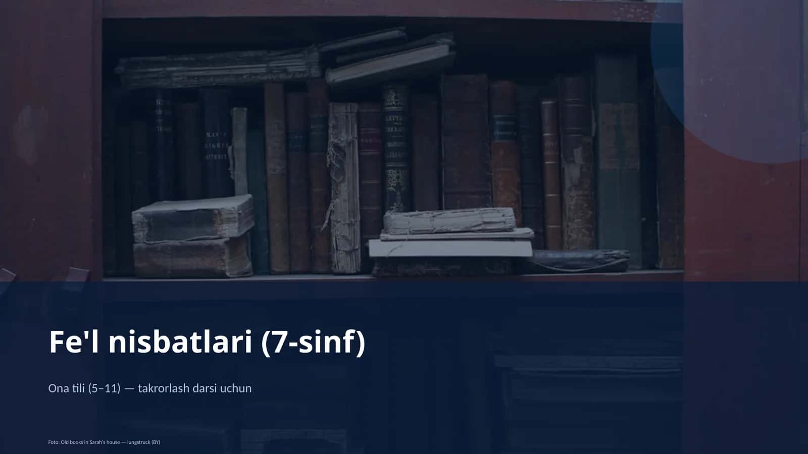 Fe'l nisbatlari (7-sinf) 1