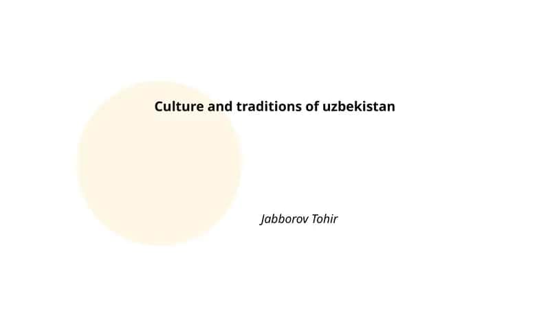 Culture and traditions of Uzbekistan 1