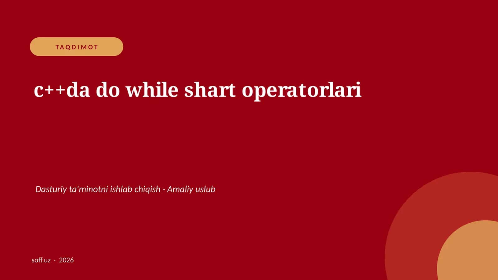 c++da do while shart operatorlari 1