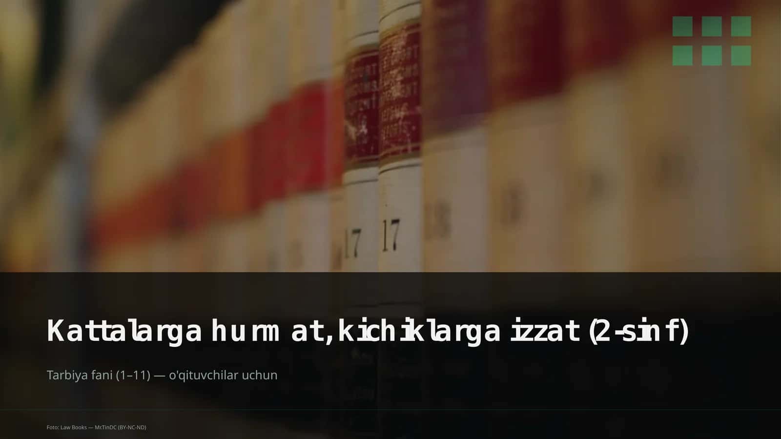 Kattalarga hurmat, kichiklarga izzat (2-sinf) 1