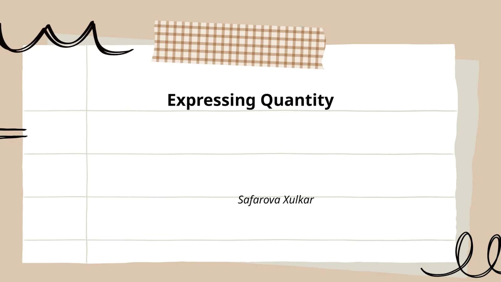 Expressing Quantity 1