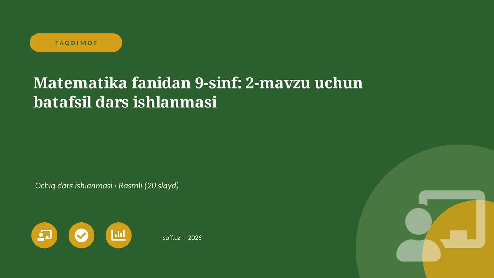 Matematika fanidan 9-sinf: 2-mavzu uchun batafsil dars ishlanmasi 1