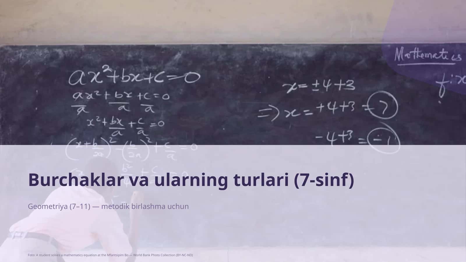 Burchaklar va ularning turlari (7-sinf) 1