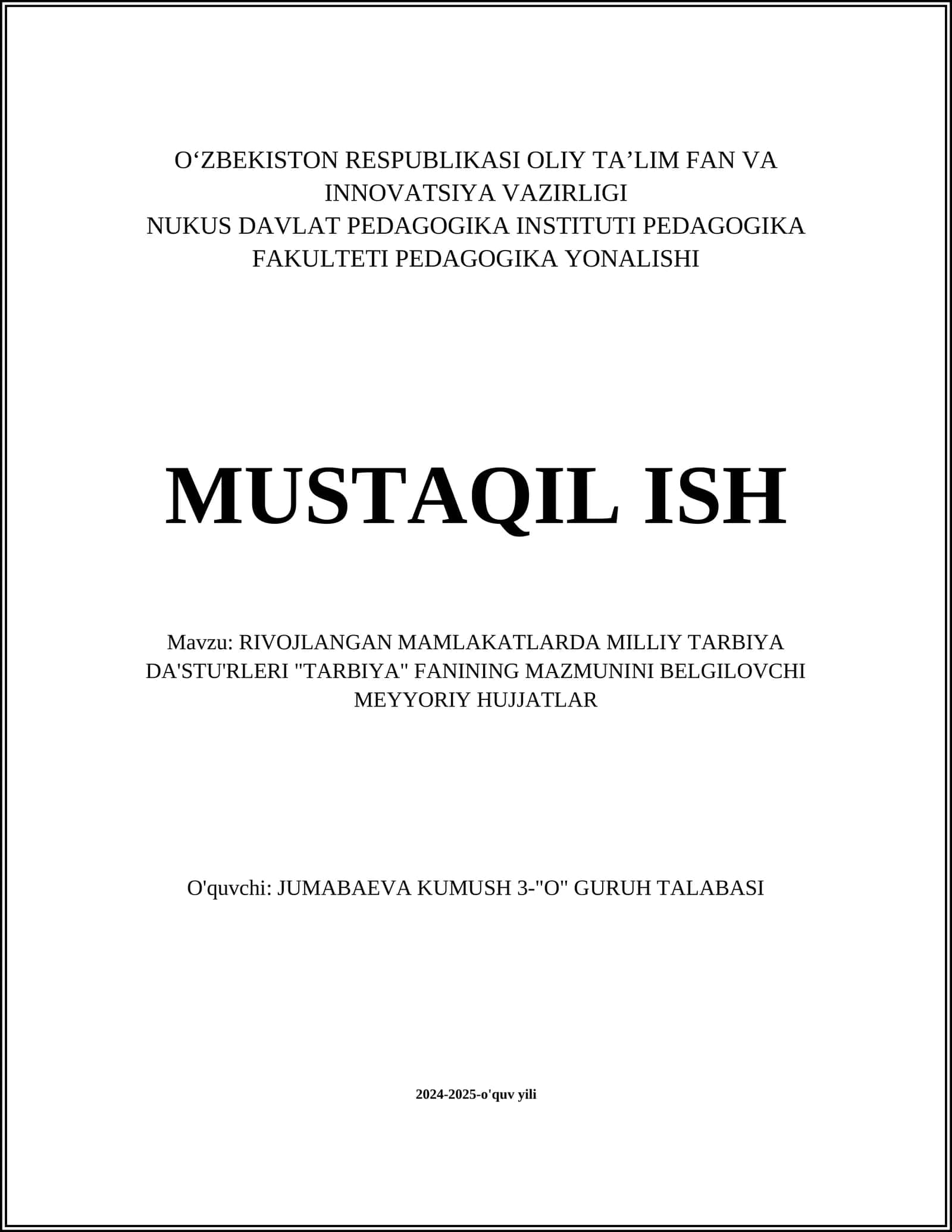 RIVOJLANGAN MAMLAKATLARDA MILLIY TARBIYA DA'STU'RLERI 1