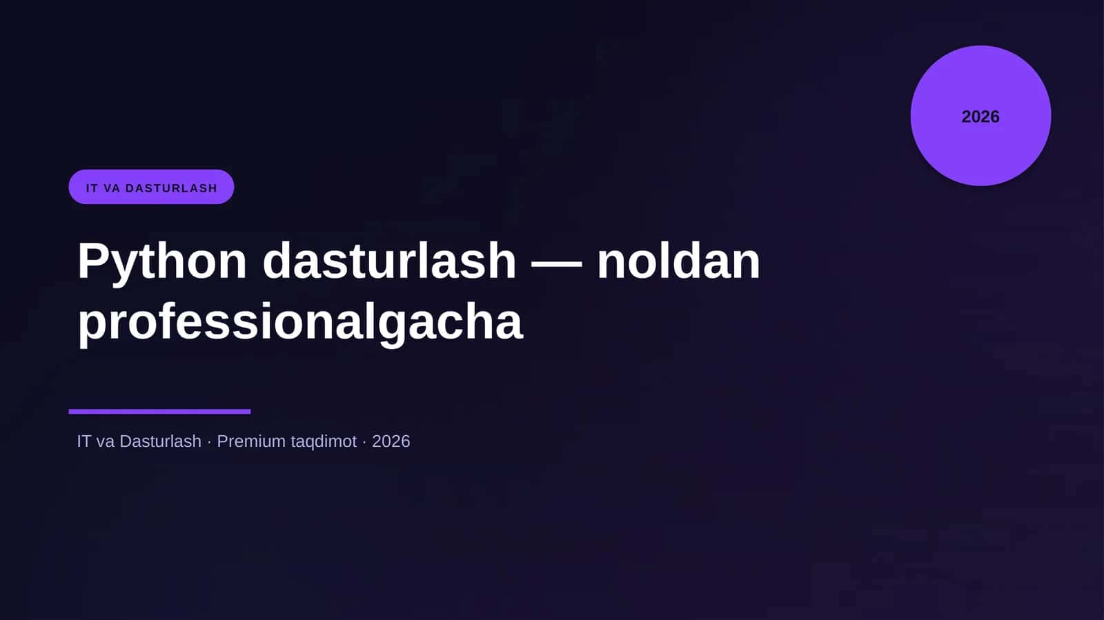 Python dasturlash — noldan professionalgacha 1