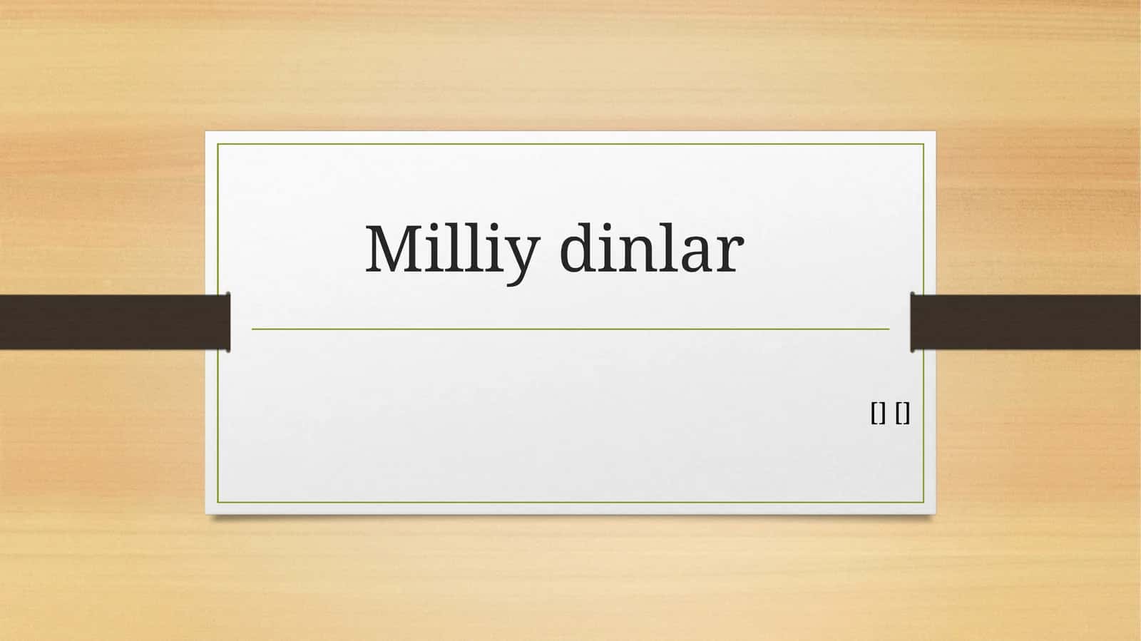 Milliy dinlar 1