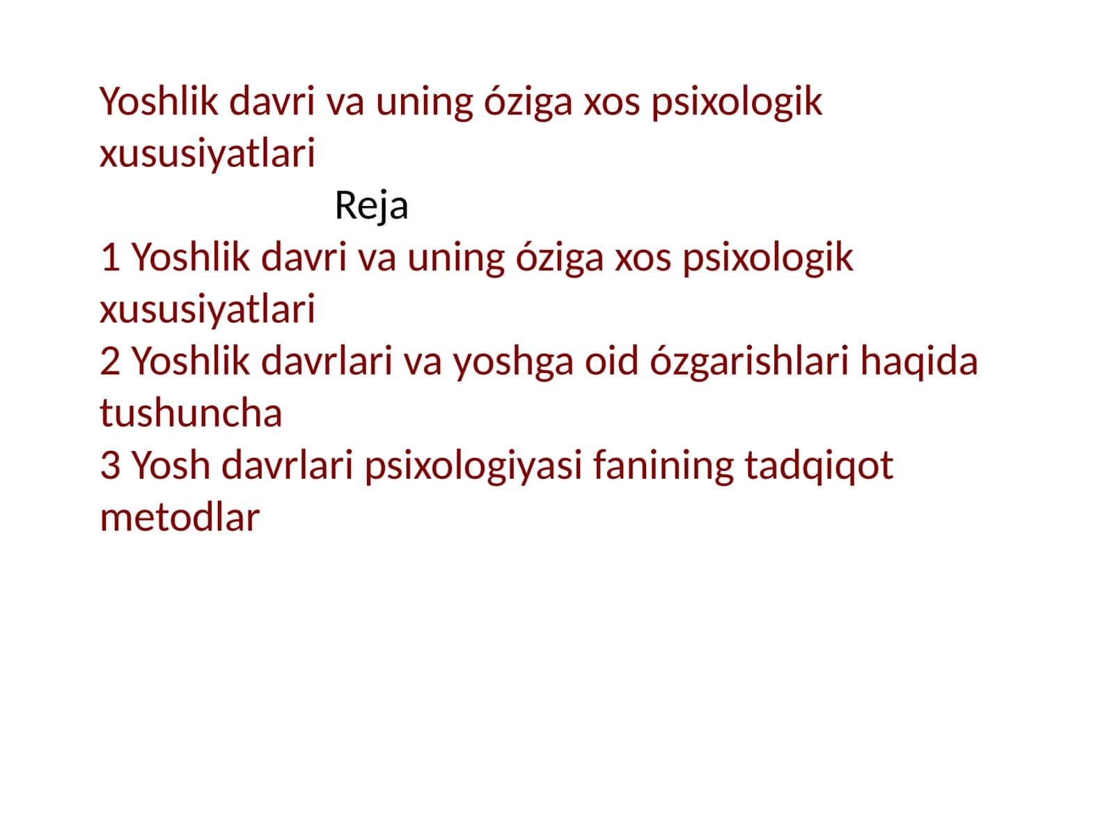 Yoshlik davri va uning óziga xos psixologik xususiyatlari 1