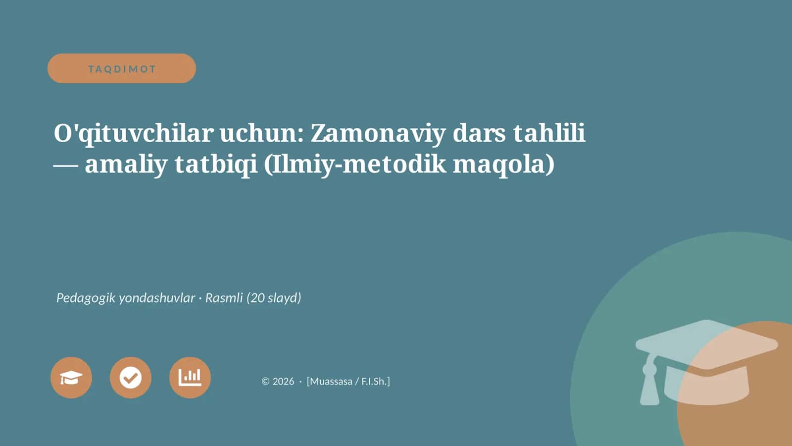 Zamonaviy dars tahlili — amaliy tatbiqi (Ilmiy-metodik maqola) 1