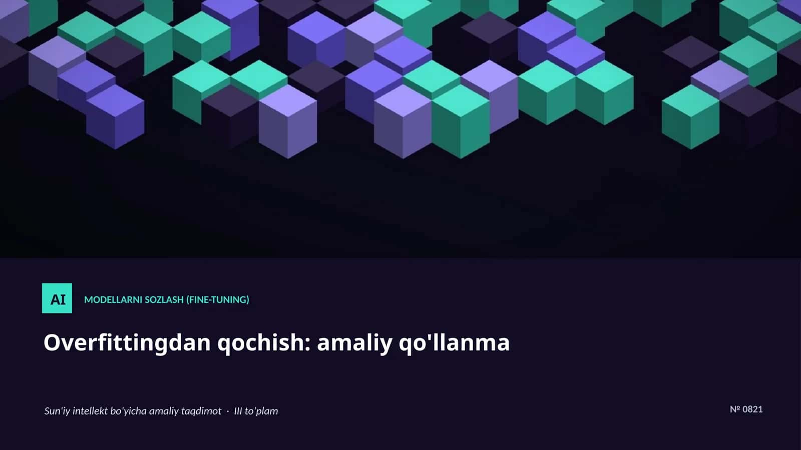 MODELLARNI SOZLASH (FINE-TUNING) 1