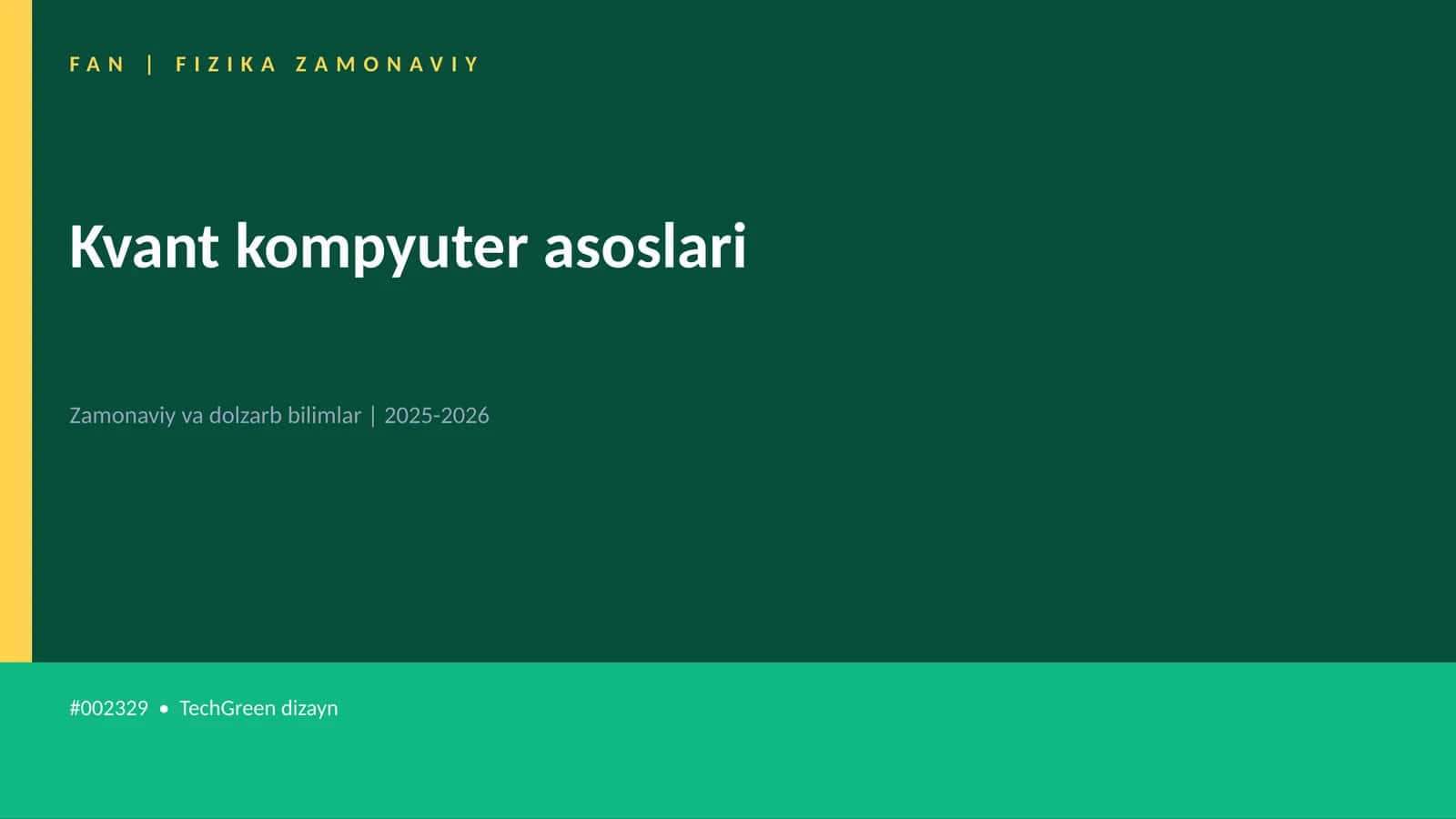 Kvant kompyuter asoslari 1