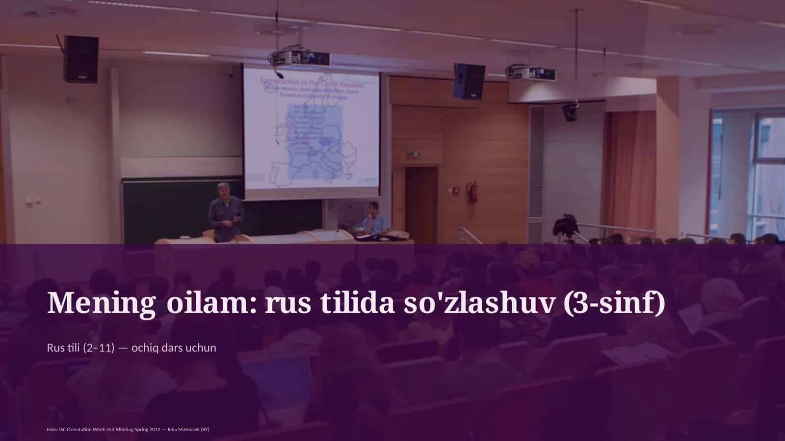 Mening oilam: rus tilida so'zlashuv (3-sinf) 1