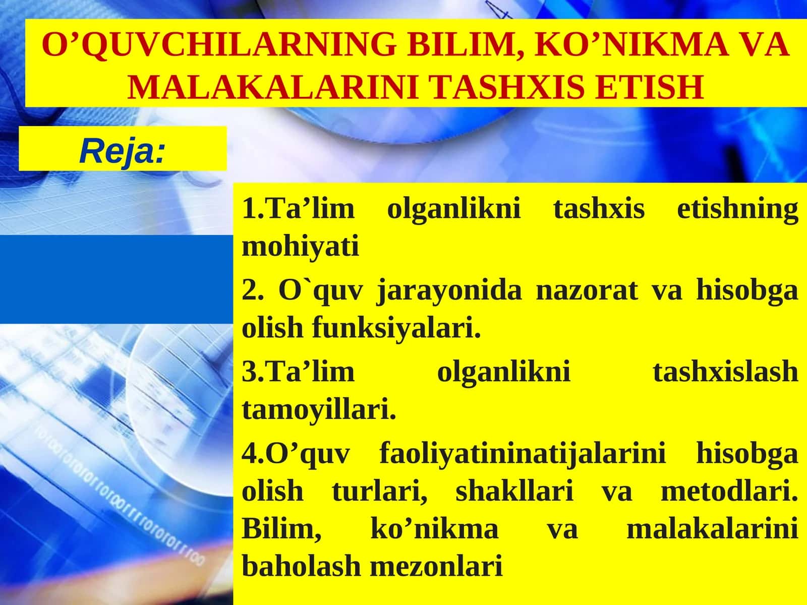 O’QUVCHILАRNING BILIM, KO’NIKMА VА MАLАKАLАRINI TАSHХIS ETISH 1