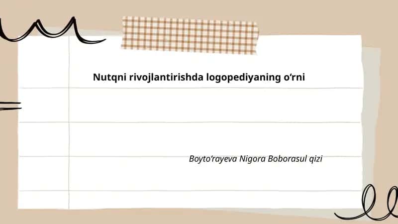 Nutqni rivojlantirishda logopediyaning o‘rni 1