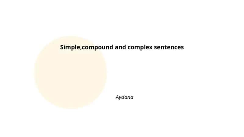 Simple, compound and complex sentences 1