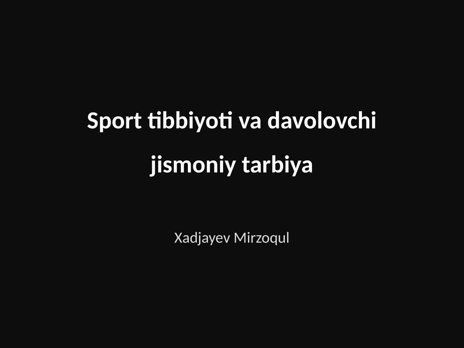 Sport tibbiyoti va davolovchi jismoniy tarbiya 1