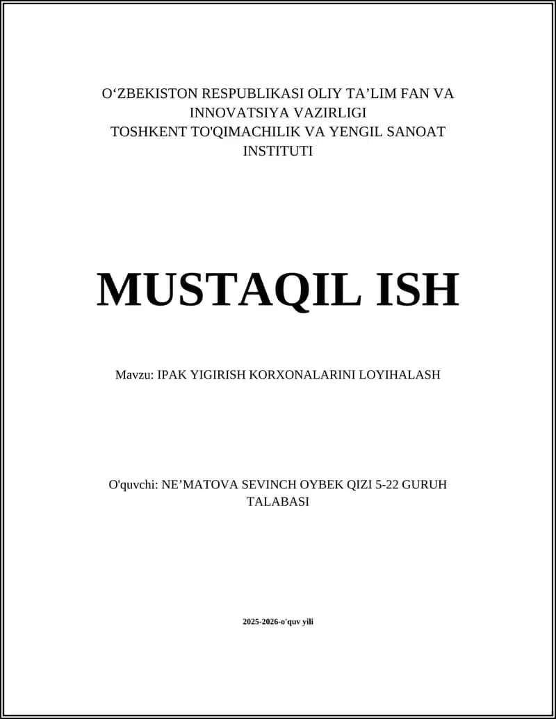 IPAK YIGIRISH KORXONALARINI LOYIHALASH 1