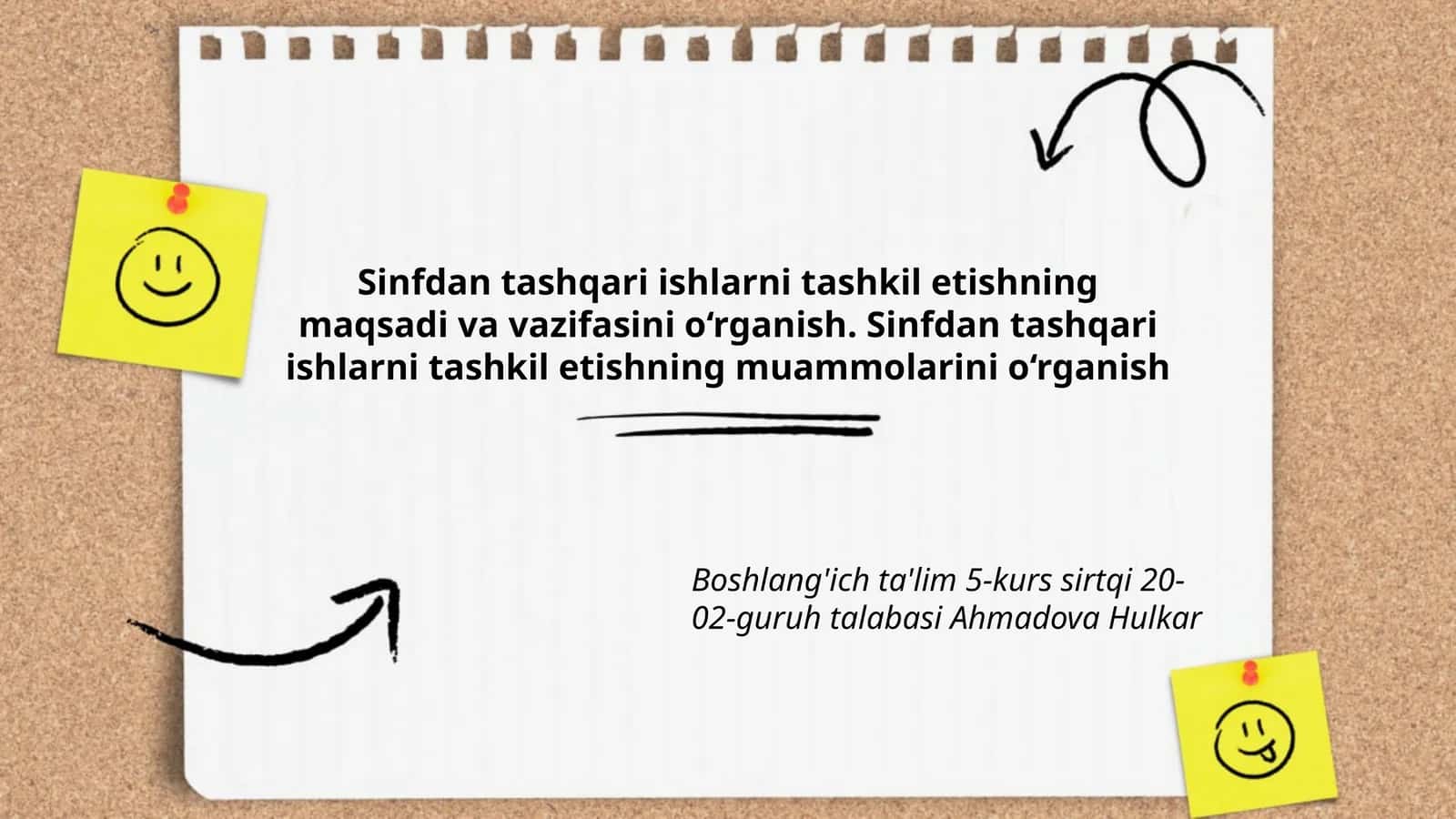 Sinfdan tashqari ishlarni tashkil etishning maqsadi va vazifasini o‘rganish 1