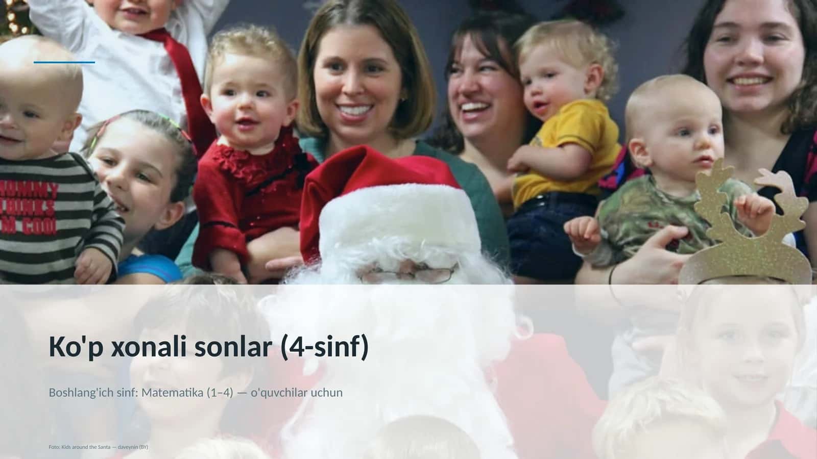 Ko'p xonali sonlar (4-sinf) Boshlang'ich sinf: Matematika (1– 4) — o'quvchilar uchun 1