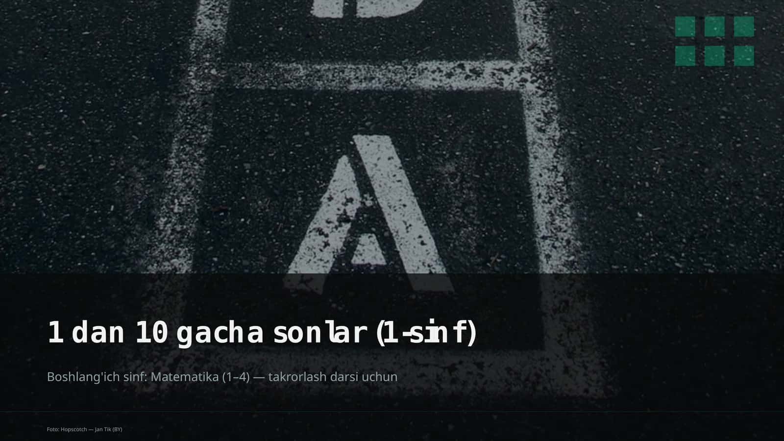 1 dan 10 gacha sonlar (1-sinf) 1