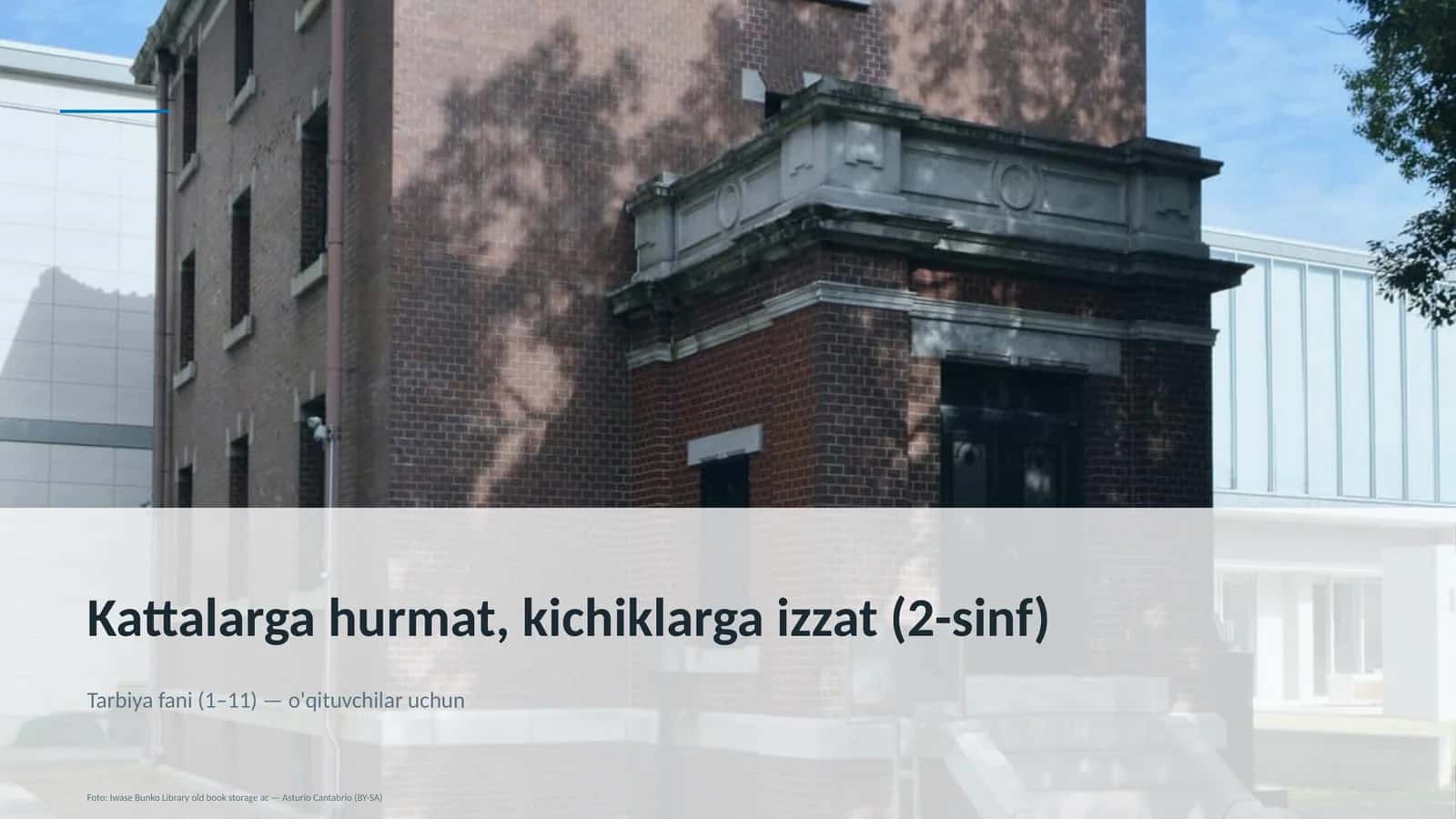 Kattalarga hurmat, kichiklarga izzat (2-sinf) 1