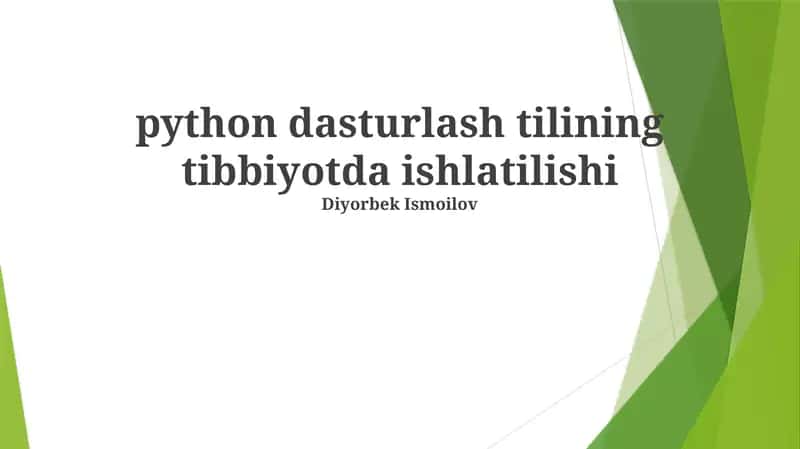 Python dasturlash tilining tibbiyotda ishlatilishi 1