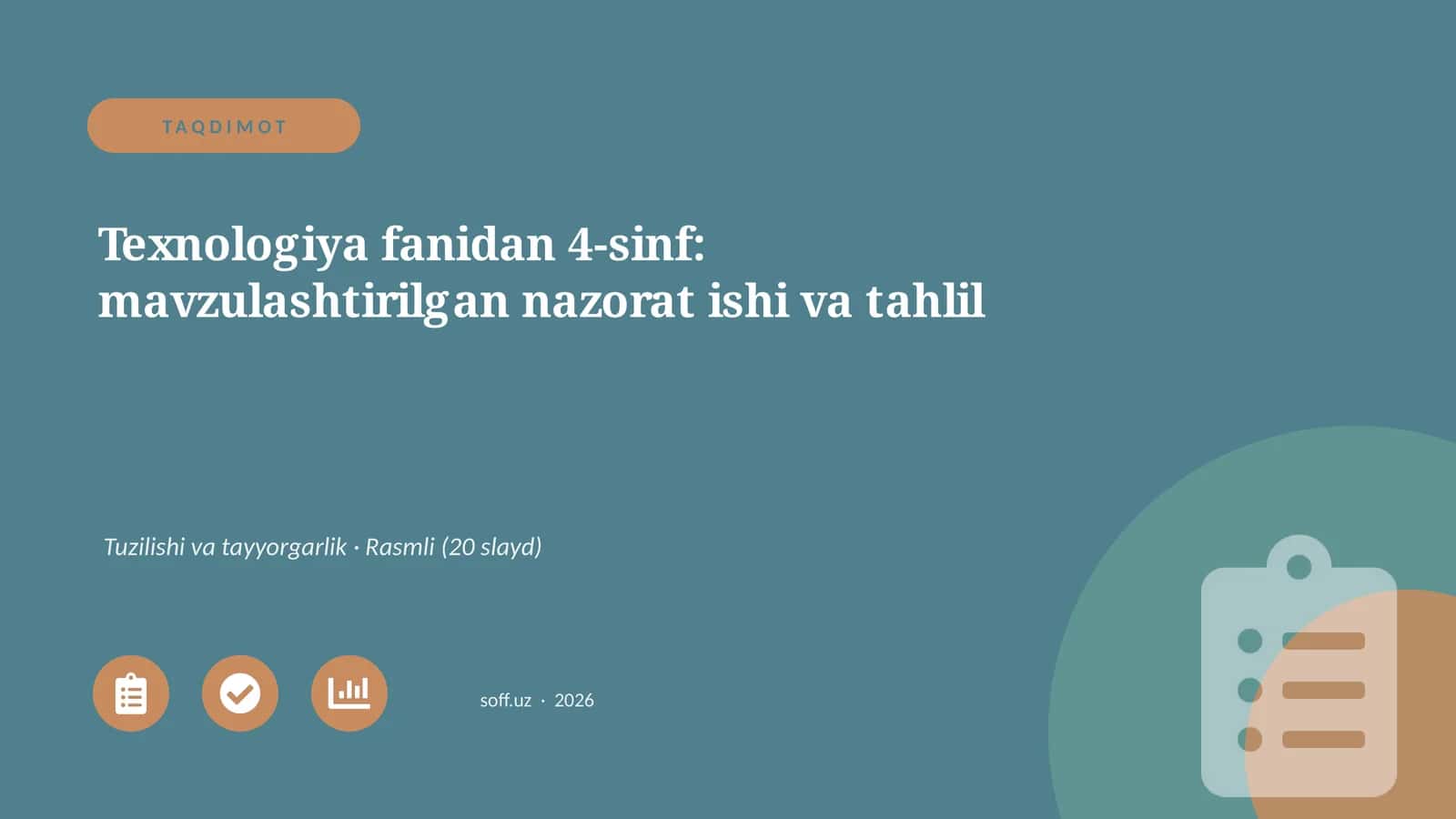 Texnologiya fanidan 4-sinf: mavzulashtirilgan nazorat ishi va tahlil 1