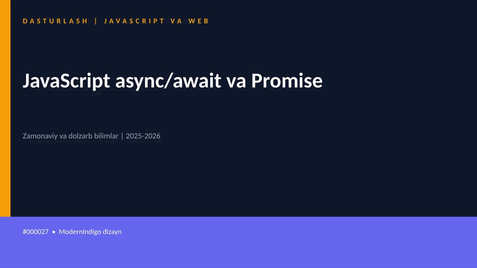 JavaScript async/await va Promise 1