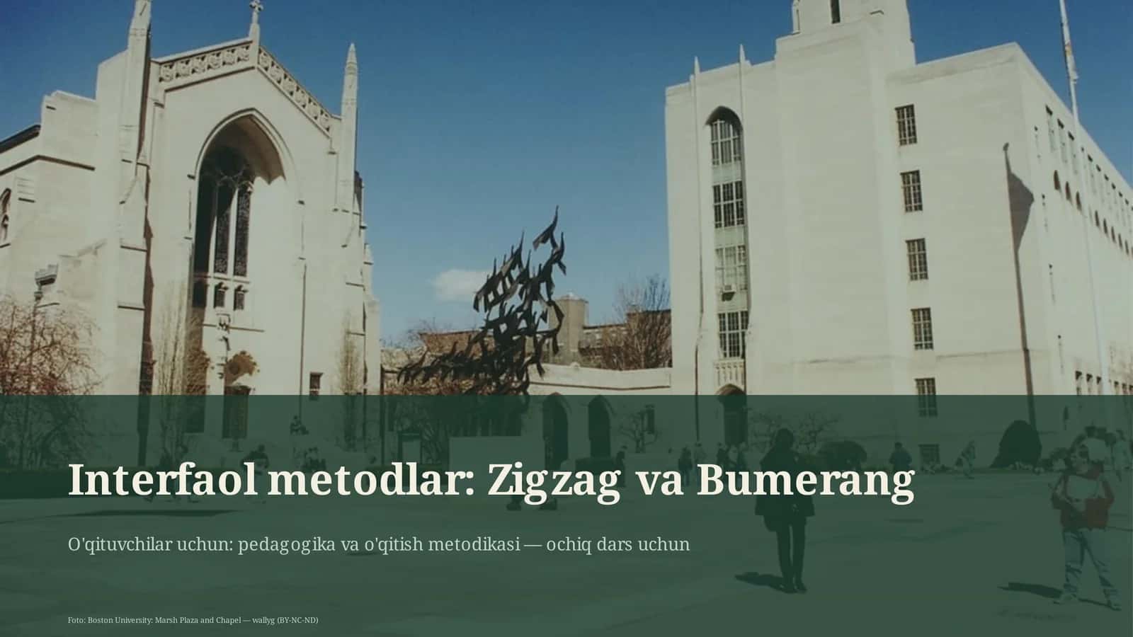 Interfaol metodlar: Zigzag va Bumerang 1