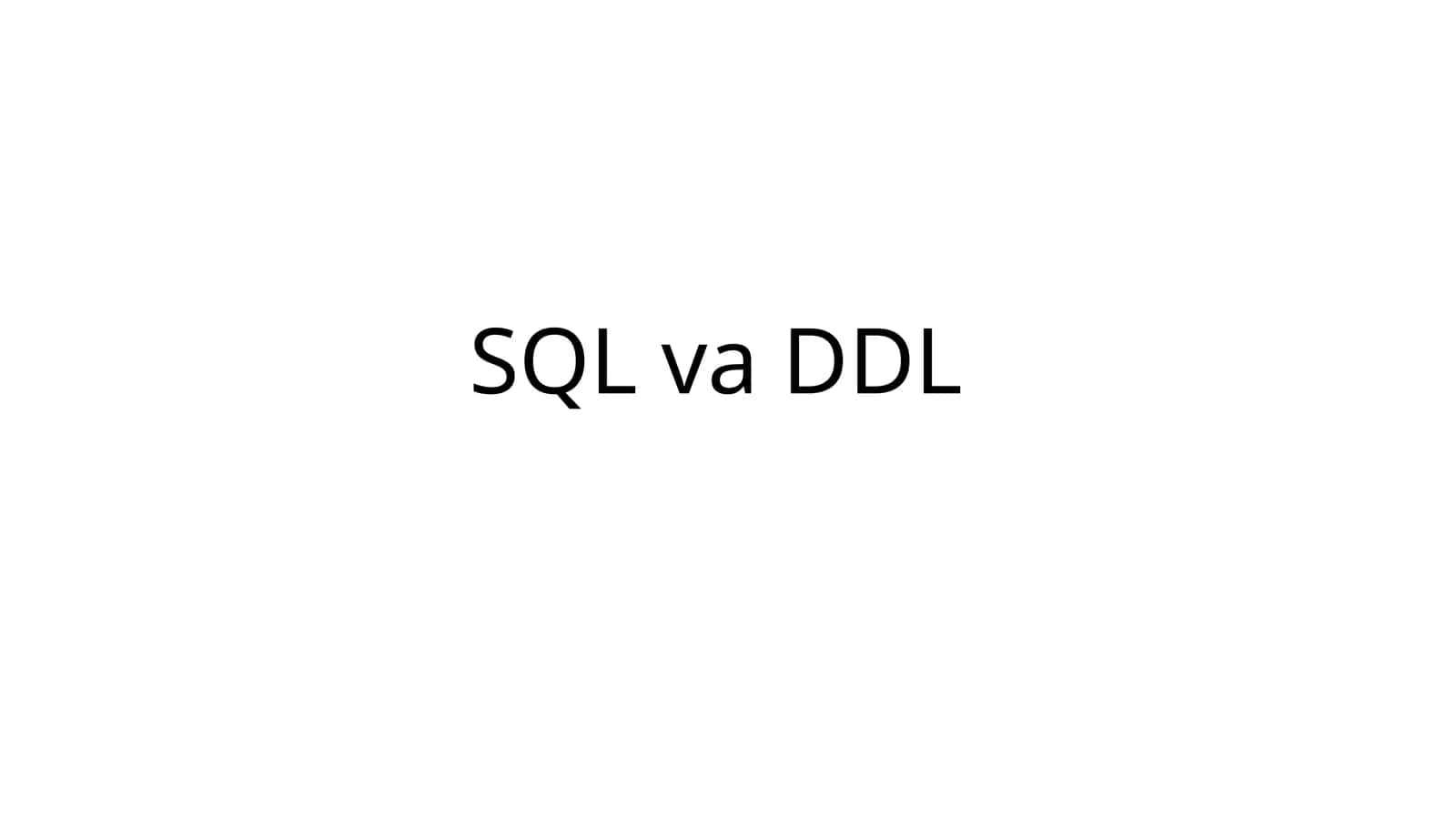 SQL va DDL 1