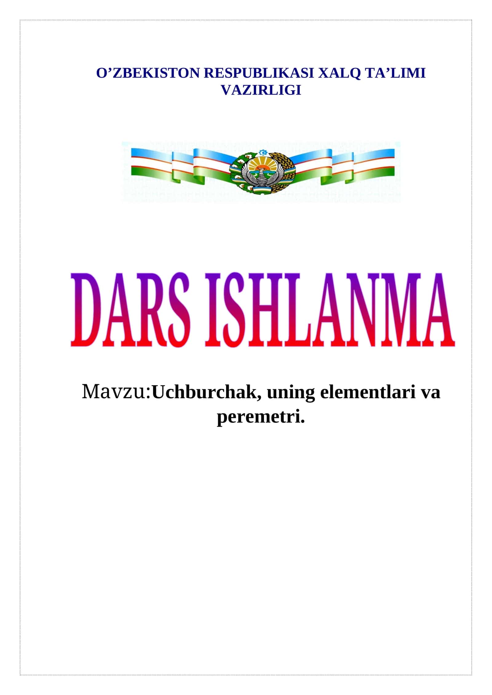 Uchburchak, uning elementlari va peremetri 1