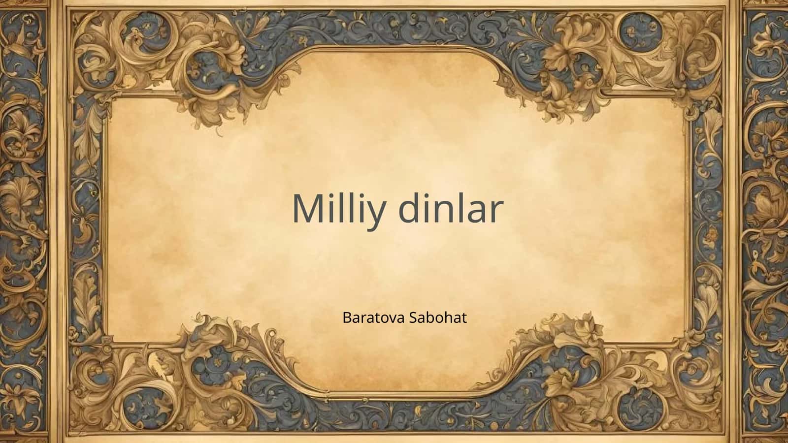 Milliy dinlar 1